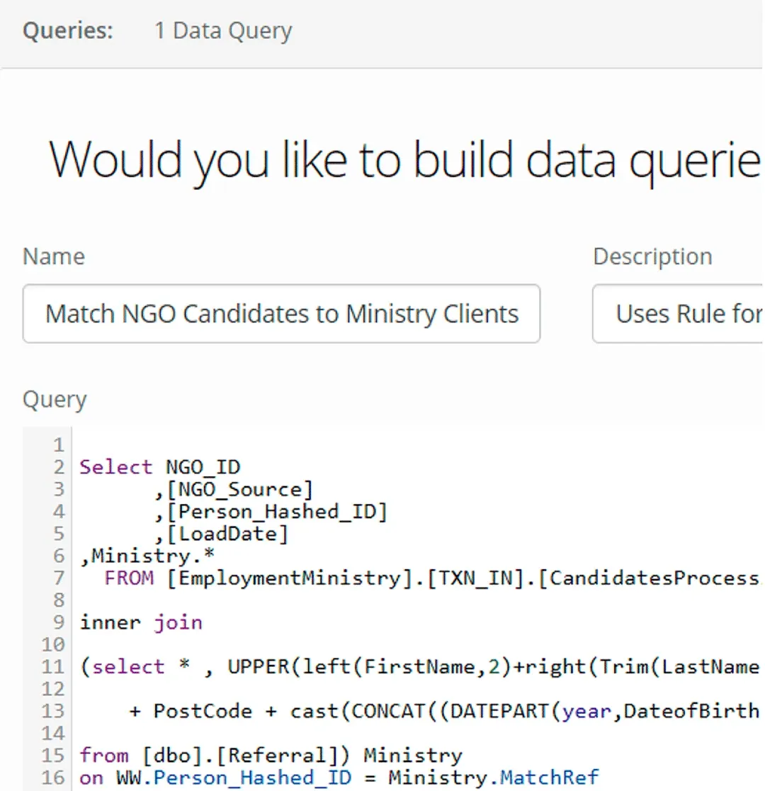 Datastore Queries tab, 1 Data Query: Name field Match NGO Candidates to Ministry Clients above a SQL Query editor with a SELECT